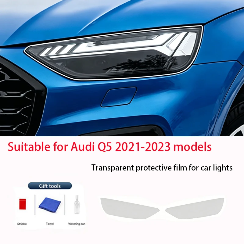 Fit for Audi Q5 2021-2023 Transparent Smoked Black TPU Front Headlight Film Anti-Scratch UV Resistant Easy Install Vinyl Kits
Fit for Audi Q5 2021-2023 Transparent Smoked Black TPU Front Headlight Film Anti-Scratch UV Resistant Easy Install Vinyl Kits