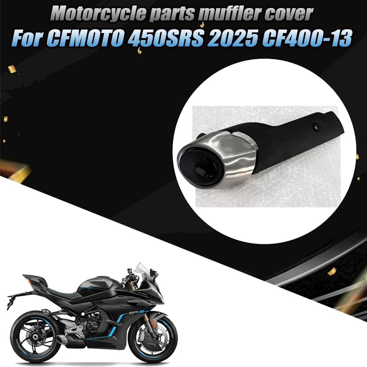 Motorcycle anti scald cover muffler protection cover muffler cover exhaust hood Fit For CFMOTO 450SRS 2025 450SR-S CF400-13
Motorcycle anti scald cover muffler protection cover muffler cover exhaust hood Fit For CFMOTO 450SRS 2025 450SR-S CF400-13