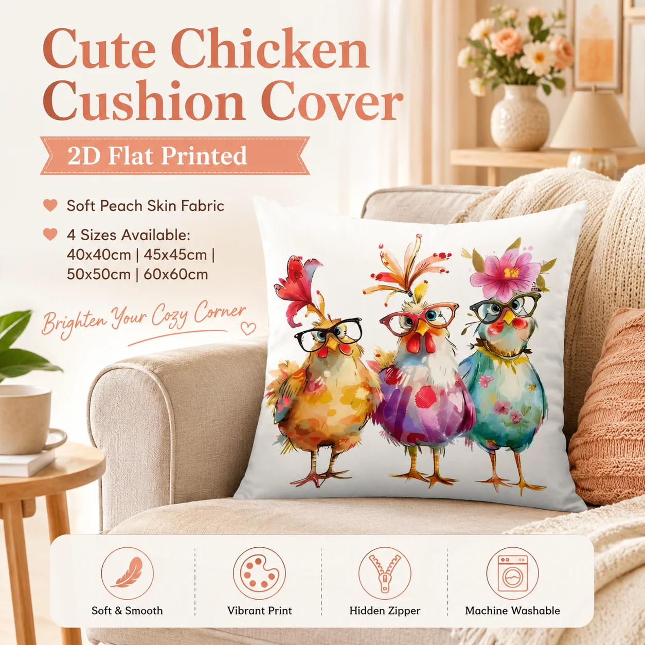 Funny Watercolor Chicken Pillowcase 2D Flat Printed Peach Skin Glasses Hen Cushion Cover for Sofa Living Room Farmhouse Decor
Funny Watercolor Chicken Pillowcase 2D Flat Printed Peach Skin Glasses Hen Cushion Cover for Sofa Living Room Farmhouse Decor