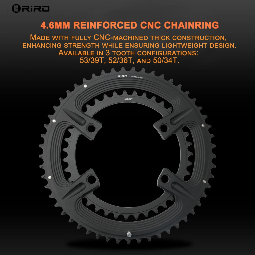 RIRO RYT ROAD BIKE ALUMINUM ALLOY CHAINRING |110 BCD DOUBLE CHAINRING | 50/34T,52/36T,53/39T AVAILABLE | 2X10~12S
RIRO RYT ROAD BIKE ALUMINUM ALLOY CHAINRING |110 BCD DOUBLE CHAINRING | 50/34T,52/36T,53/39T AVAILABLE | 2X10~12S