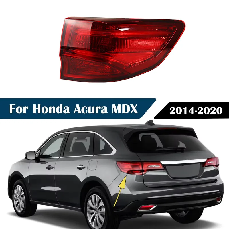 For Honda Acura MDX 2014-2020 Outside Rear Bumper Tail Lamp Taillight Turn Indicator Light Stop Brake Light Car Accessories
For Honda Acura MDX 2014-2020 Outside Rear Bumper Tail Lamp Taillight Turn Indicator Light Stop Brake Light Car Accessories