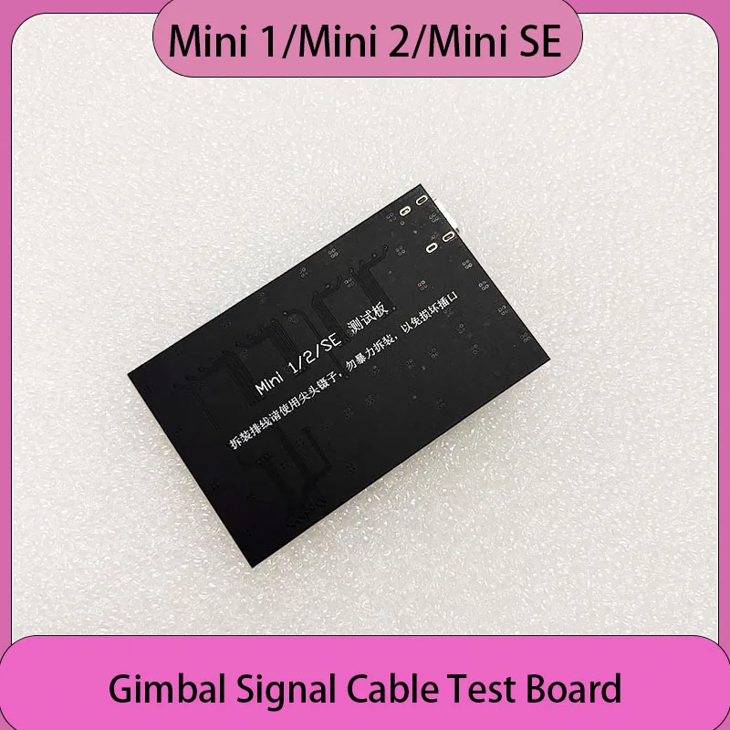 New Gimbal Signal Cable Test Board for DJI Mini 1 Mini 2 Mini SE Mini1/2/SE Series Drone Spare Parts UAV Accessories
New Gimbal Signal Cable Test Board for DJI Mini 1 Mini 2 Mini SE Mini1/2/SE Series Drone Spare Parts UAV Accessories