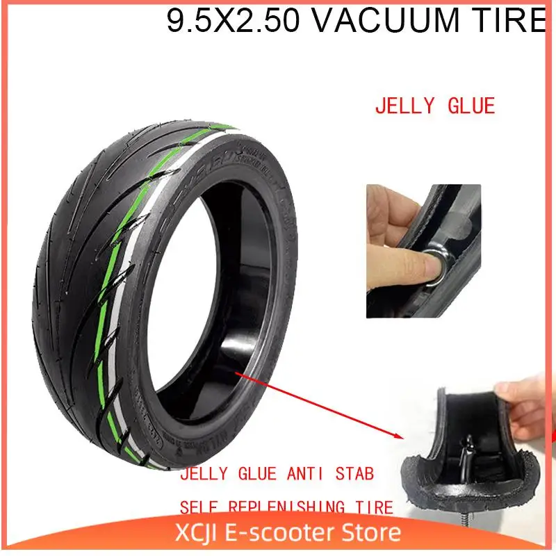 CST 9.5 Inch 9.5x2.50 Jelly Anti Stabbing Vacuum Tire Tubeless Tire for Xiaomi M365/1S Series Electric Scooter
CST 9.5 Inch 9.5x2.50 Jelly Anti Stabbing Vacuum Tire Tubeless Tire for Xiaomi M365/1S Series Electric Scooter