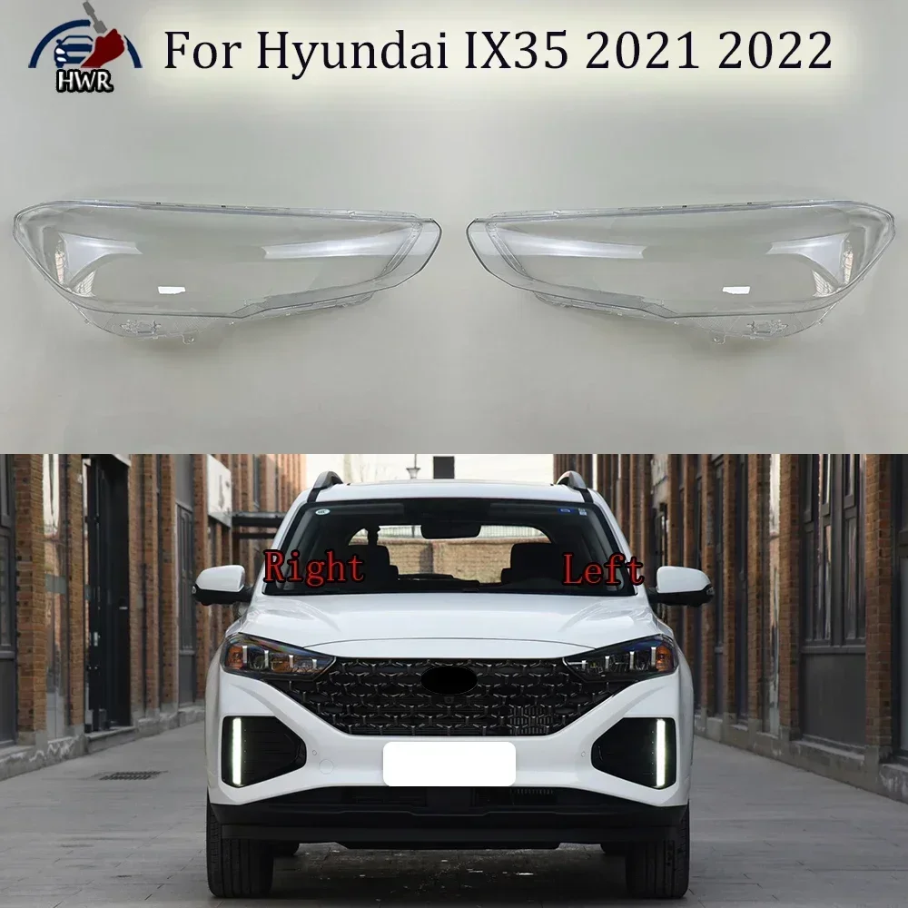 Headlamp Lamp Cover Headlight Shell Transparent Mask Lens Plexiglass Replace Original Lampshade For Hyundai IX35 2021 2022
Headlamp Lamp Cover Headlight Shell Transparent Mask Lens Plexiglass Replace Original Lampshade For Hyundai IX35 2021 2022