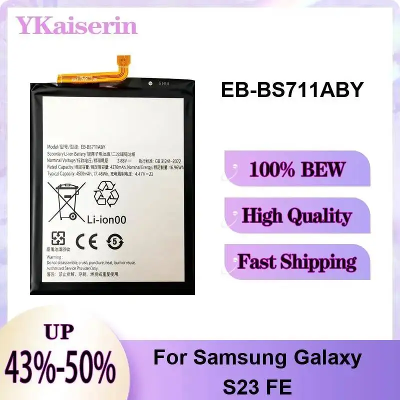 For Samsung Galaxy S23 FE High-Performance 4500mAh Mobile Phone Battery EB-BS711ABY Reliable Replacement
For Samsung Galaxy S23 FE High-Performance 4500mAh Mobile Phone Battery EB-BS711ABY Reliable Replacement