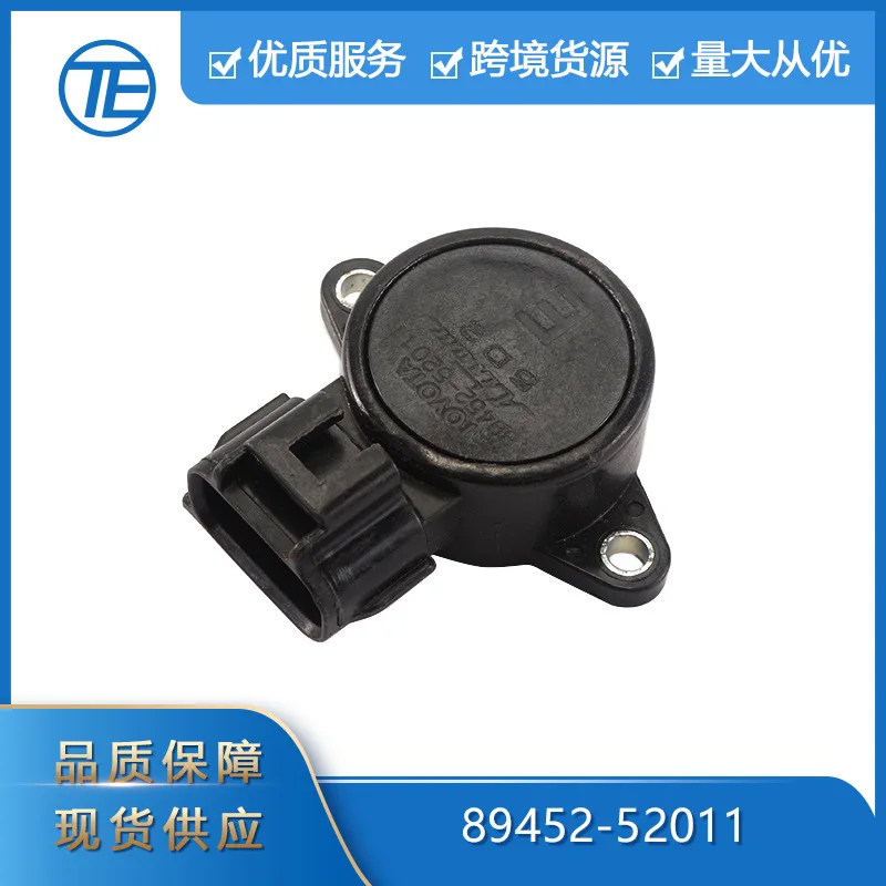 Подходит для эксклюзивных запасов Toyota Auto Parts 89452-52011 52010 Датчик положения дроссельной заслонки
Подходит для эксклюзивных запасов Toyota Auto Parts 89452-52011 52010 Датчик положения дроссельной заслонки