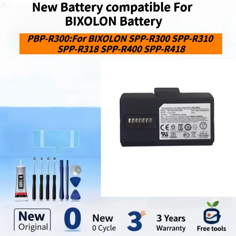 New Battery Compatible For BIXOLON SPP-R300 SPP-R310 SPP-R318 SPP-R400 SPP-R418 PBP-R300 2600mAh Printer Battery + Free Tools
New Battery Compatible For BIXOLON SPP-R300 SPP-R310 SPP-R318 SPP-R400 SPP-R418 PBP-R300 2600mAh Printer Battery + Free Tools