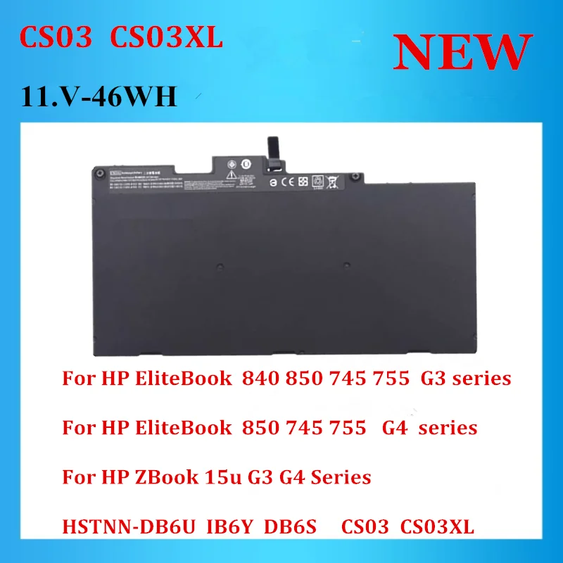 CS03 CS03XL Laptop Battery for HP EliteBook 840 848 850 755 745 G3 For HP EliteBook 840 848 850 755 745 G4
CS03 CS03XL Laptop Battery for HP EliteBook 840 848 850 755 745 G3 For HP EliteBook 840 848 850 755 745 G4
