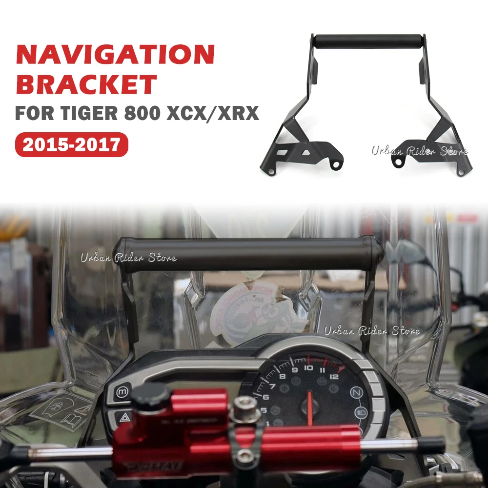 New Tiger800 XCX/XRX Motorcycle Accessories GPS Mount Navigation Plate Bracket Holder Kit for Tiger 800 XCX XRX 2015-2017
New Tiger800 XCX/XRX Motorcycle Accessories GPS Mount Navigation Plate Bracket Holder Kit for Tiger 800 XCX XRX 2015-2017