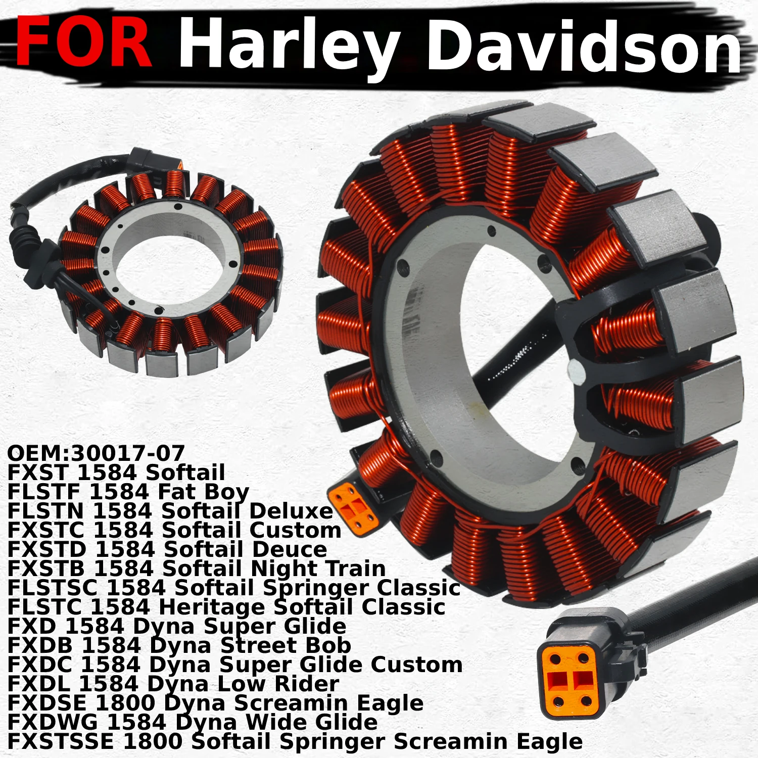 OEM:30017-07 Magneto Generator Stator Coil For Harley Davidson FLSTF 1584 Fat Boy FXST 1584 Softail Motorcycle Accessories
OEM:30017-07 Magneto Generator Stator Coil For Harley Davidson FLSTF 1584 Fat Boy FXST 1584 Softail Motorcycle Accessories