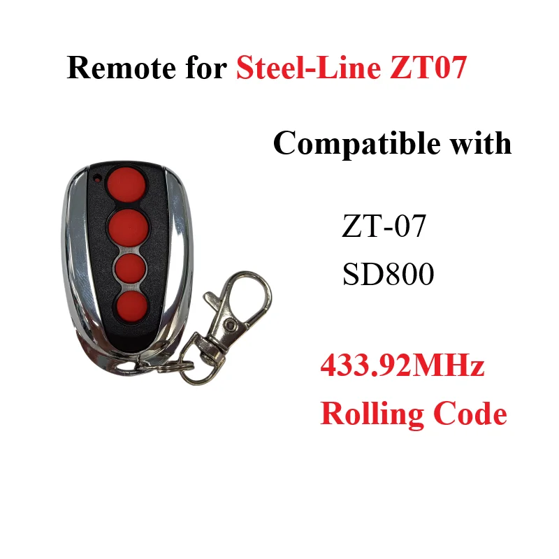 For Steel-Line ZT07 SD800 Garage Door Remote Control 433.92MHz Rolling Code
For Steel-Line ZT07 SD800 Garage Door Remote Control 433.92MHz Rolling Code