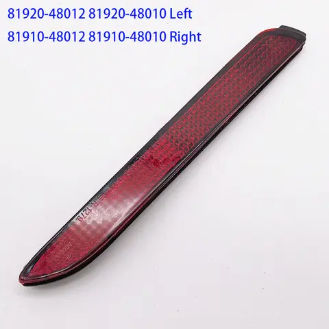 FÜR TOYOTA LEXUS Camry RAV4 Alphard Vellfire Corolla NX200 NX300 RC RX300 Heckstoßstangenreflektor OEM 81920-48010 81910-48010