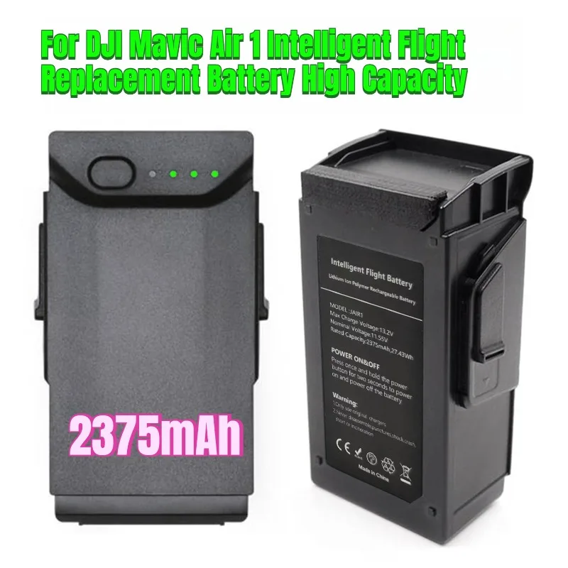 2375mAh for DJI Mavic Air 1 Intelligent Flight Replacement Battery High Capacity
2375mAh for DJI Mavic Air 1 Intelligent Flight Replacement Battery High Capacity