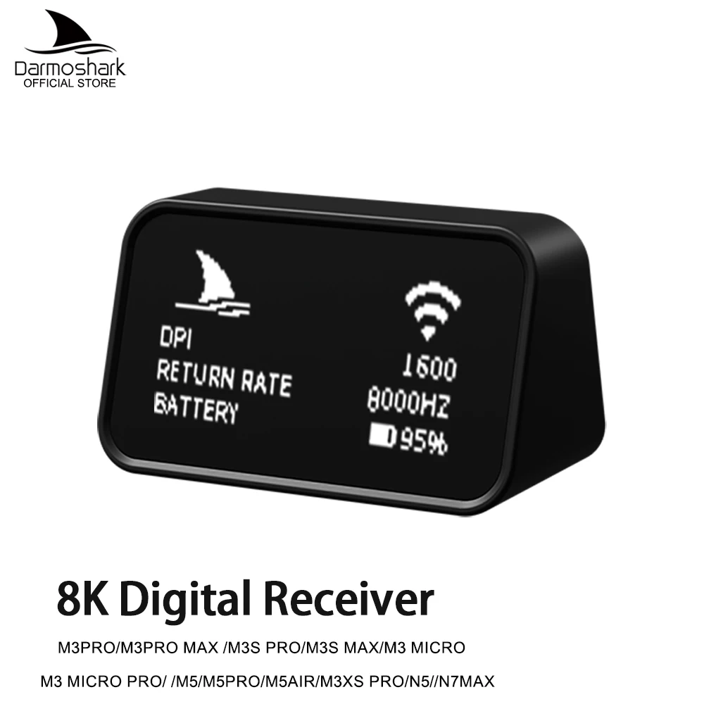 Darmoshark 8K Беспроводная игровая мышь Дисплей Приемник Специальный Nordic Master Mouse Receiver M2/M2 Pro/M5/M5Pro/M3Micro Pro/N7MAX
Darmoshark 8K Беспроводная игровая мышь Дисплей Приемник Специальный Nordic Master Mouse Receiver M2/M2 Pro/M5/M5Pro/M3Micro Pro/N7MAX