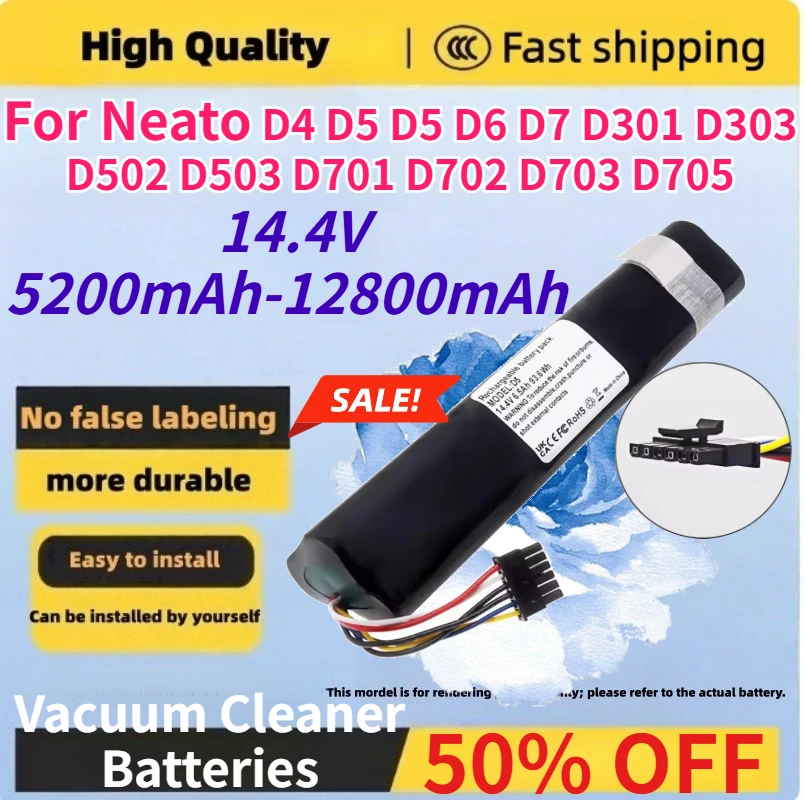 5200mAh-12800mAh Vacuum Cleaner Battery for Neato D4 D5 D5 D6 D7 D301 D303 D502 D503 D701 D702 D703 D705 14.4V Batteries
5200mAh-12800mAh Vacuum Cleaner Battery for Neato D4 D5 D5 D6 D7 D301 D303 D502 D503 D701 D702 D703 D705 14.4V Batteries
