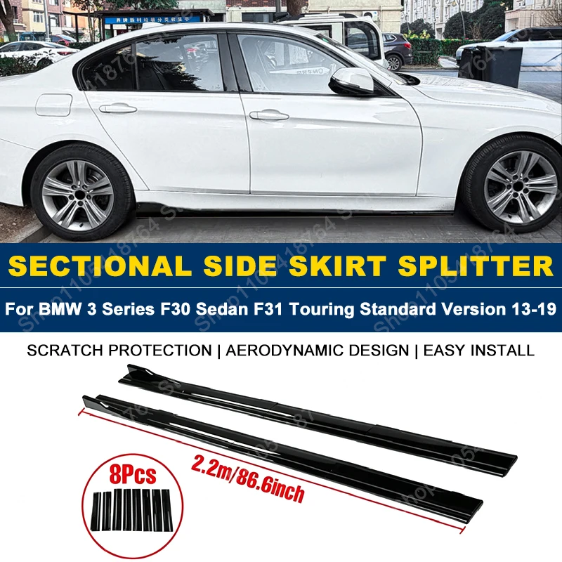 2.2M/86.6" Side Skirts Extension Rocker Panel Splitter For BMW 3 Series F30 Sedan F31 Touring Standard Version 2013-2019 2014
2.2M/86.6" Side Skirts Extension Rocker Panel Splitter For BMW 3 Series F30 Sedan F31 Touring Standard Version 2013-2019 2014