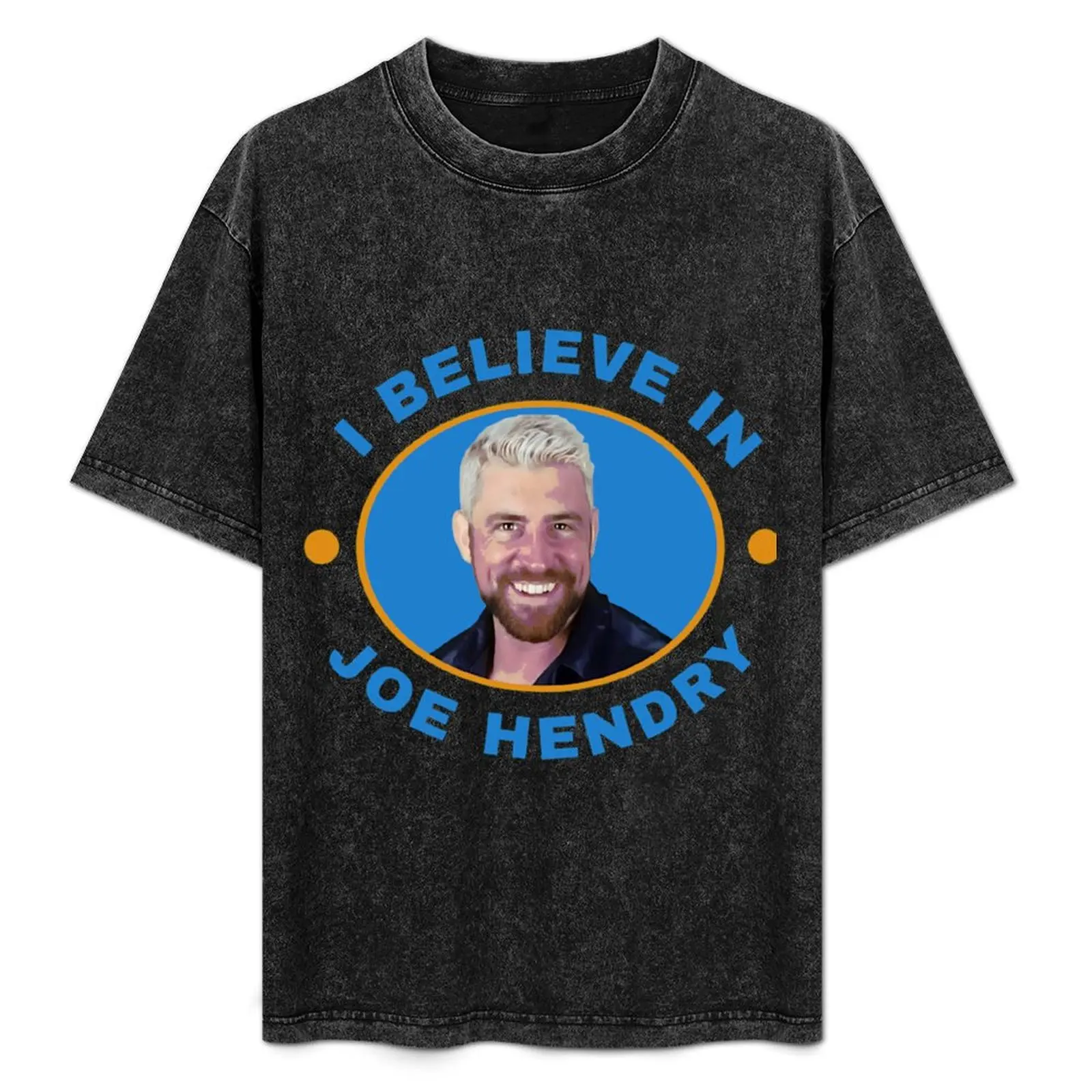 I believe in joe hendry T-Shirt Stylish Print Short Sleeve Tee
I believe in joe hendry T-Shirt Stylish Print Short Sleeve Tee