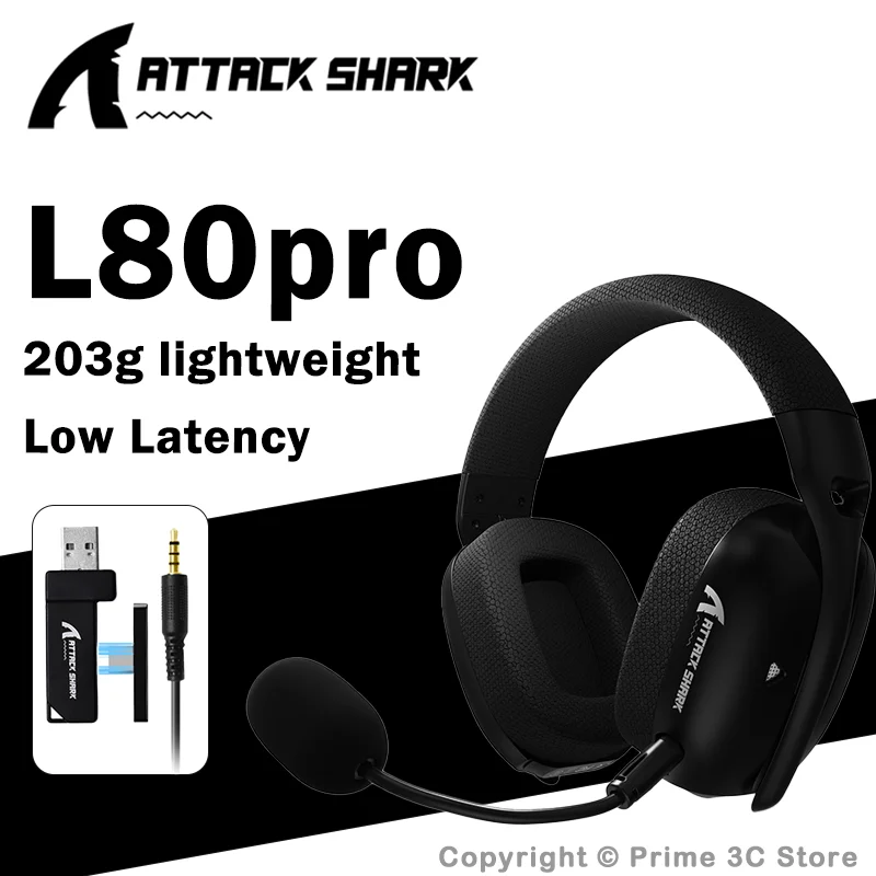 ATTACK SHARK L80PRO Low Latency Wireless Tri-Mode Bluetooth Gaming Headset Ultra-Light 40mm Drivers Headphone for PC PS5 Switch
ATTACK SHARK L80PRO Low Latency Wireless Tri-Mode Bluetooth Gaming Headset Ultra-Light 40mm Drivers Headphone for PC PS5 Switch