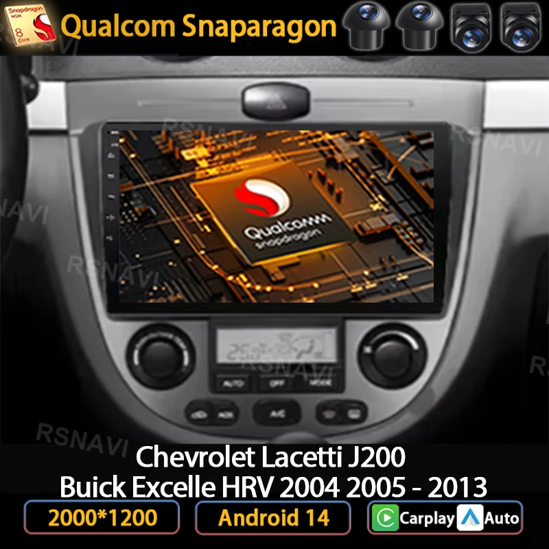 Andoird 14 Car Radio Chevrolet Lacetti J200 2004-2013 For Buick Excelle Hrv 2004-2013 5G WIFI Head Unit AUTO BT DVD Navigation
Andoird 14 Car Radio Chevrolet Lacetti J200 2004-2013 For Buick Excelle Hrv 2004-2013 5G WIFI Head Unit AUTO BT DVD Navigation