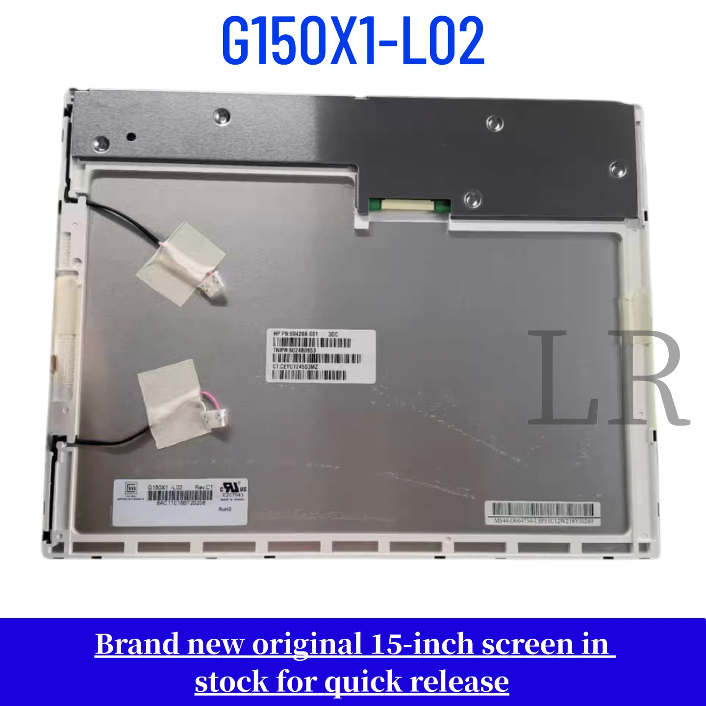G150X1-L02 original 15 inch LCD display screen
G150X1-L02 original 15 inch LCD display screen