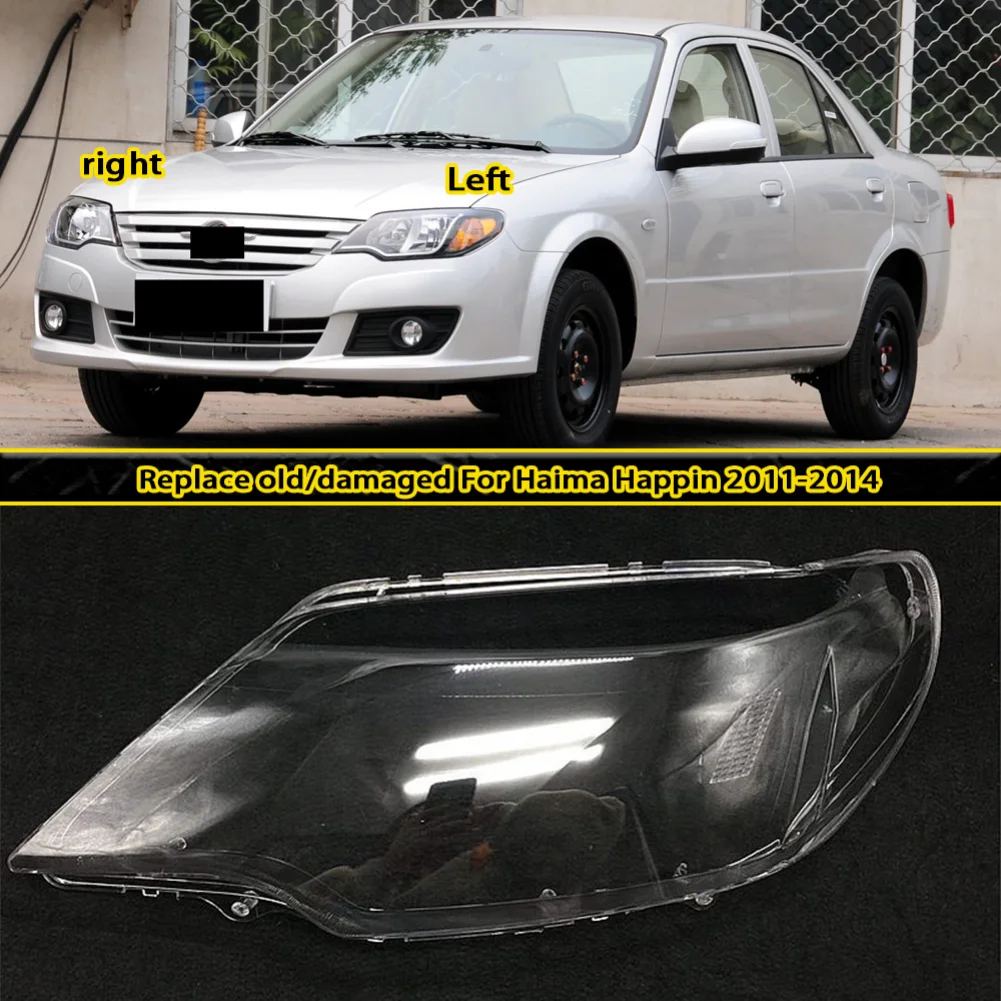 Headlamp Transparent Cover Lamp Shade For Haima Happin 2011-2014 Headlight Shell Lens Plexiglass Replace Original Lampshade
Headlamp Transparent Cover Lamp Shade For Haima Happin 2011-2014 Headlight Shell Lens Plexiglass Replace Original Lampshade
