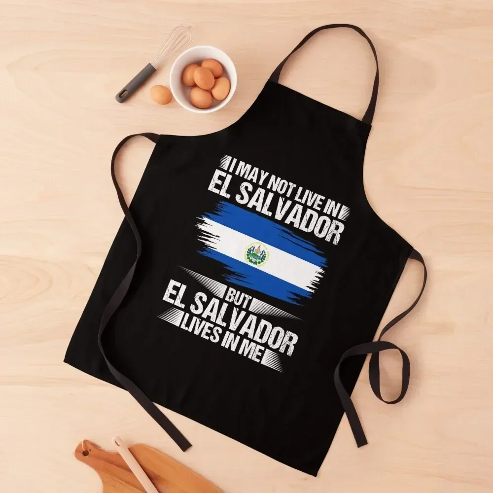 I May Not Live In El Salvador But El Salvador Lives In Me Apron For Women Kitchen manicurist christmas kitchen Apron
I May Not Live In El Salvador But El Salvador Lives In Me Apron For Women Kitchen manicurist christmas kitchen Apron