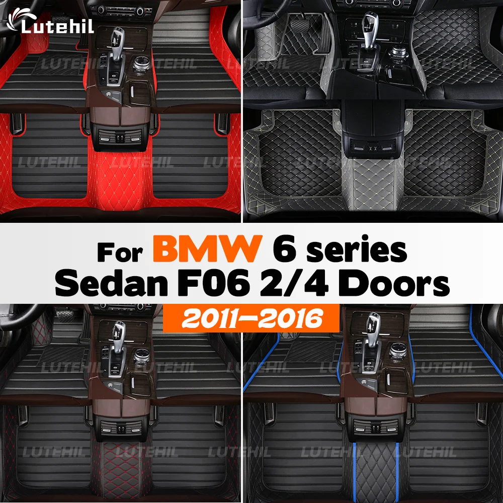 LUTEHIL For BMW 6 series Sedan F06 2/4 Doors 2011-2016 Custom Car Floor Mat Automobile Cover Interior Accessories Protective
LUTEHIL For BMW 6 series Sedan F06 2/4 Doors 2011-2016 Custom Car Floor Mat Automobile Cover Interior Accessories Protective
