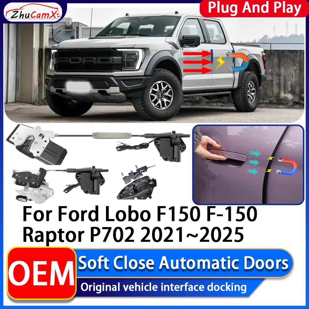 ZhuCamX электрическая система всасывания с мягким закрыванием дверей автомобиля, автоматическая система закрывания дверей для Ford Lobo F150 F-150 Raptor P702 2021 ~ 2025
ZhuCamX электрическая система всасывания с мягким закрыванием дверей автомобиля, автоматическая система закрывания дверей для Ford Lobo F150 F-150 Raptor P702 2021 ~ 2025