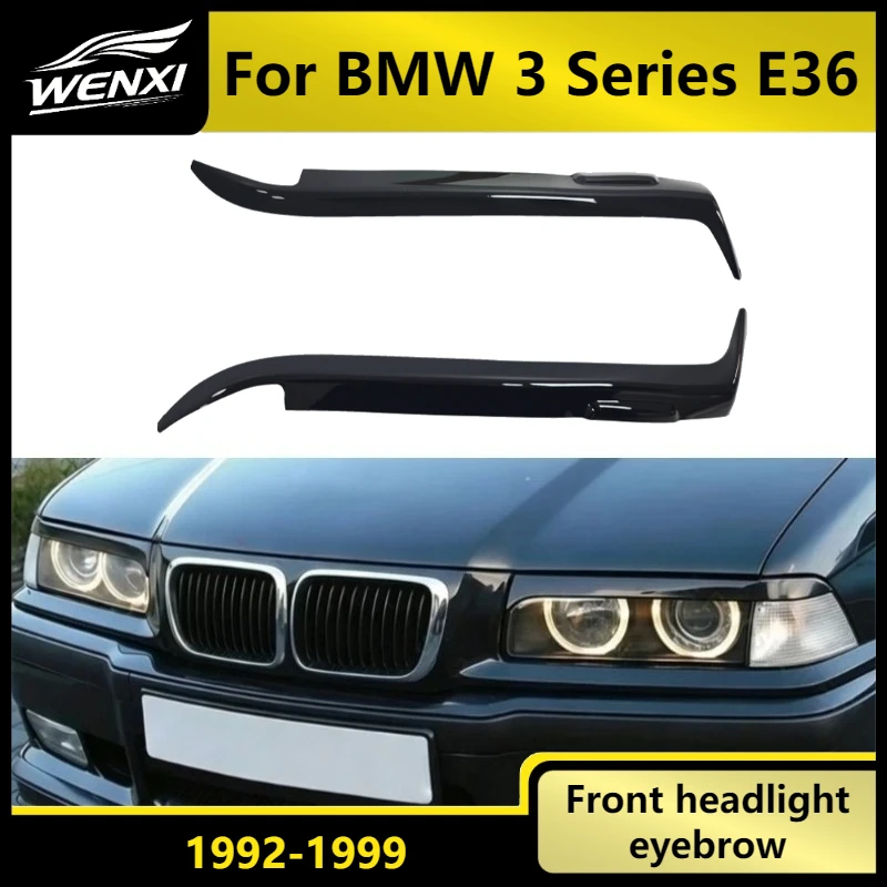 New 2PCS Front Headlight Eyelid Eyebrow Lamp Hoods Cover Panel Trim High Quality Glossy Black For BMW 3 Series E36 1992-1999
New 2PCS Front Headlight Eyelid Eyebrow Lamp Hoods Cover Panel Trim High Quality Glossy Black For BMW 3 Series E36 1992-1999