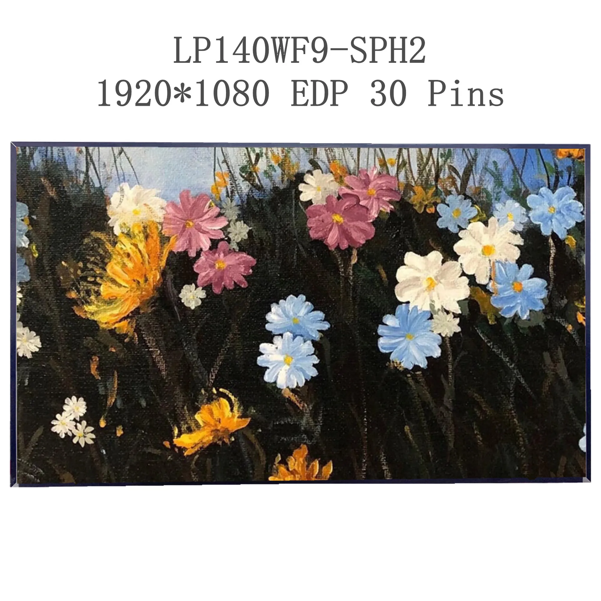 14.0'' LP140WF9-SPH2 LP140WF9-SPH1 Laptop LCD Screen Display Panel Matrix 1920*1080 EDP 30 Pins
14.0'' LP140WF9-SPH2 LP140WF9-SPH1 Laptop LCD Screen Display Panel Matrix 1920*1080 EDP 30 Pins