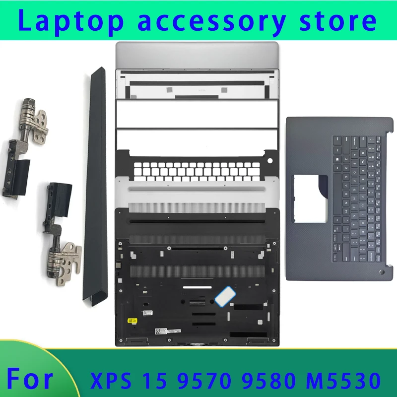 Suitable for XPS15 7590 9570 Precision 5530 5540 Laptop LCD Screen Top Cover Screen Frame Palm Bottom Shell Keyboard Hinge Cover
Suitable for XPS15 7590 9570 Precision 5530 5540 Laptop LCD Screen Top Cover Screen Frame Palm Bottom Shell Keyboard Hinge Cover