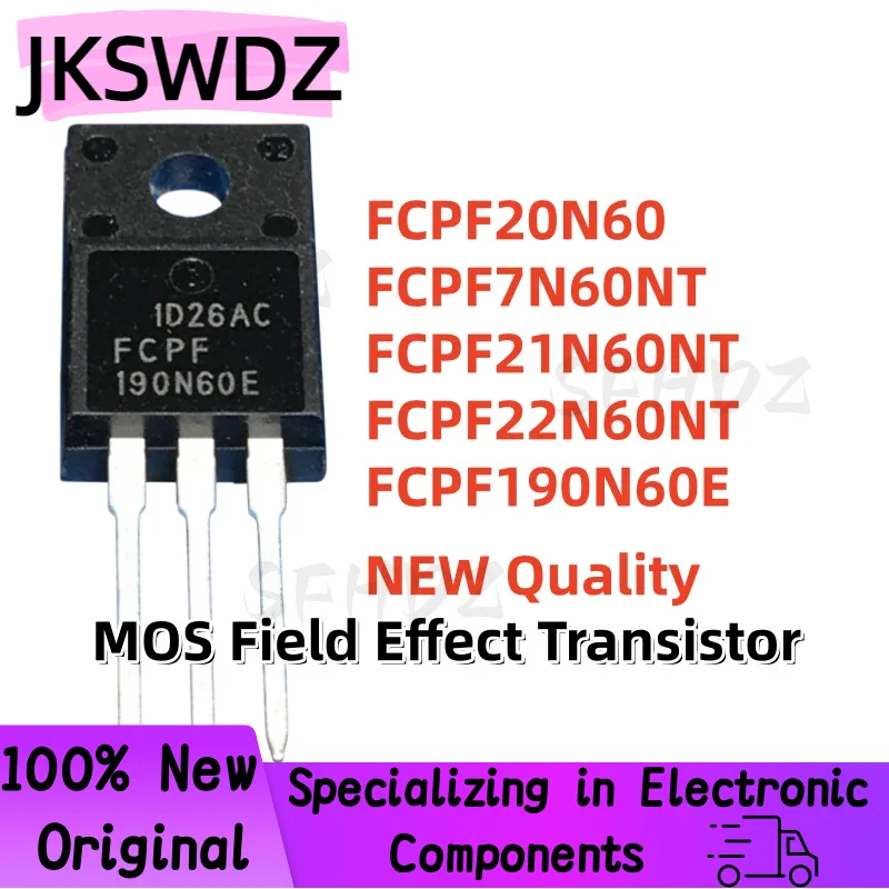 10PCS 100% Brand New High Quality FCPF20N60 FCPF7N60NT FCPF21N60NT FCPF22N60NT FCPF190N60E TO-220F MOS Field Effect Transistor
10PCS 100% Brand New High Quality FCPF20N60 FCPF7N60NT FCPF21N60NT FCPF22N60NT FCPF190N60E TO-220F MOS Field Effect Transistor