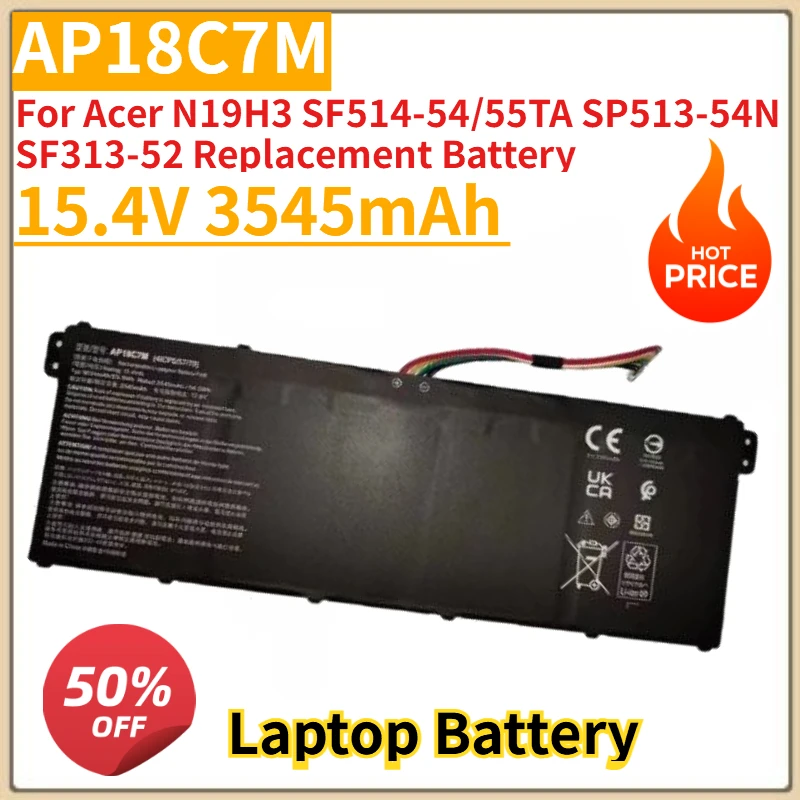 High Quality New AP18C7M Laptop battery 15.4V 3545mAh For Acer N19H3 SF514-54/55TA SP513-54N SF313-52 Replacement Battery
High Quality New AP18C7M Laptop battery 15.4V 3545mAh For Acer N19H3 SF514-54/55TA SP513-54N SF313-52 Replacement Battery