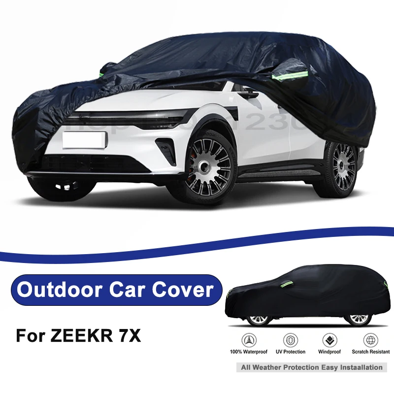 Outdoor Full Car Cover For ZEEKR 7X with Reflective Strips Waterproof Snowproof Dustproof UV Protection Auto Accessory
Outdoor Full Car Cover For ZEEKR 7X with Reflective Strips Waterproof Snowproof Dustproof UV Protection Auto Accessory