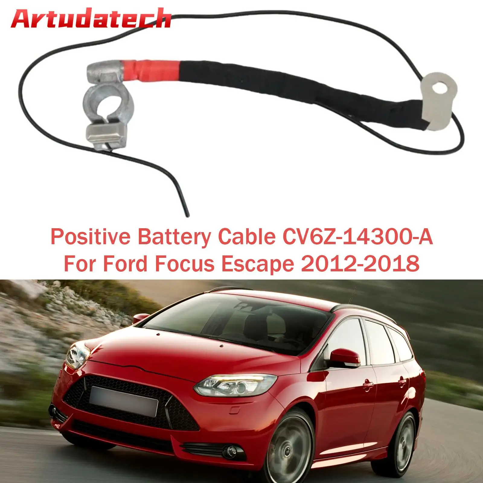 Artudatech Positive Battery Cable CV6Z-14300-A For Ford Focus Escape 2012 2013 2014 2015 2016 2017 2018 2019
Artudatech Positive Battery Cable CV6Z-14300-A For Ford Focus Escape 2012 2013 2014 2015 2016 2017 2018 2019