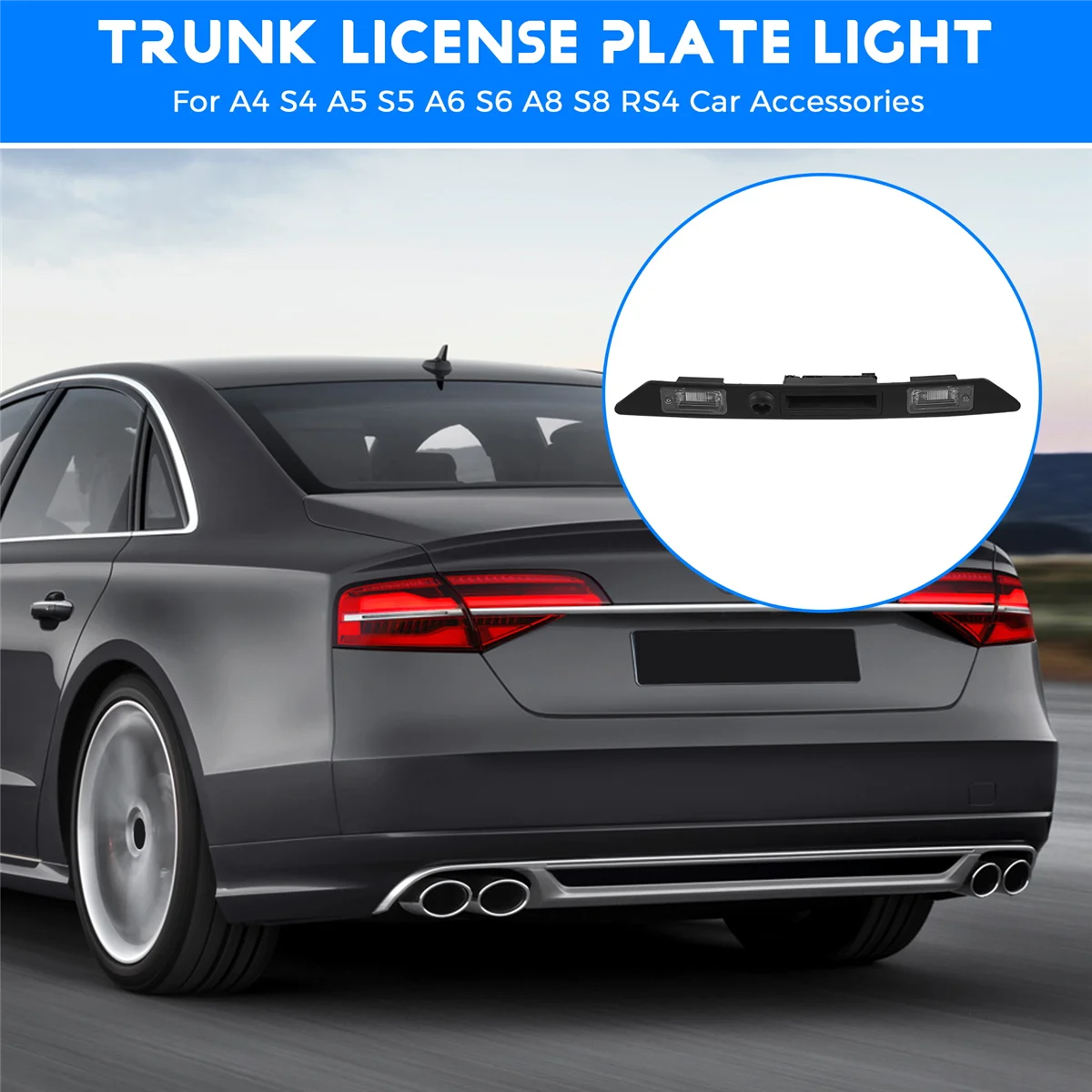 T61C_Trunk Grip License Plate Light Trim Assembly 8E0827574C3FZ for -Audi A4 S4 A5 S5 A6 S6 A8 S8 RS4 Car Accessories
T61C_Trunk Grip License Plate Light Trim Assembly 8E0827574C3FZ for -Audi A4 S4 A5 S5 A6 S6 A8 S8 RS4 Car Accessories