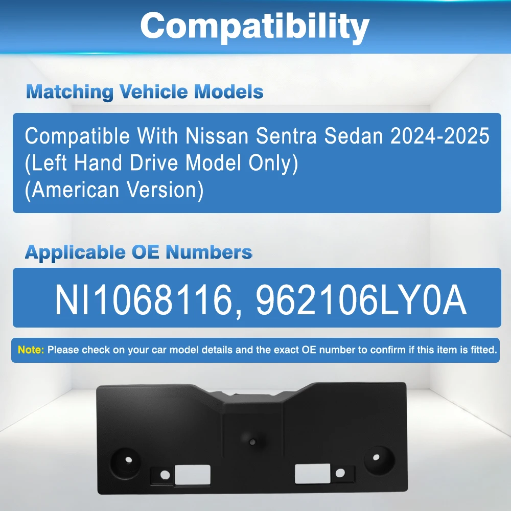 For Nissan Sentra Sedan 2024-2025 US Version Car Front Bumper License Plate Bracket 962106LY0A NI1068116 Car Accessories
For Nissan Sentra Sedan 2024-2025 US Version Car Front Bumper License Plate Bracket 962106LY0A NI1068116 Car Accessories