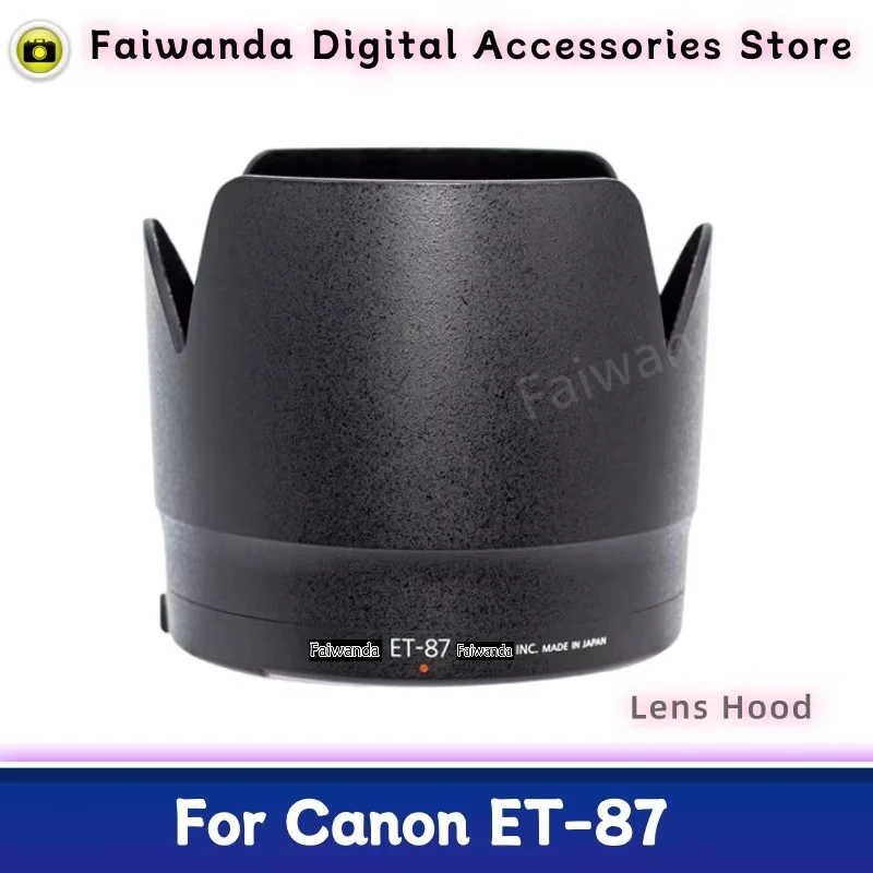 New Original Genuine Front Lens Hood ET-87 For Canon EF 70-200mm F2.8L IS II USM/ EF 70-200mm F2.8L IS III USM Lens (77mm)
New Original Genuine Front Lens Hood ET-87 For Canon EF 70-200mm F2.8L IS II USM/ EF 70-200mm F2.8L IS III USM Lens (77mm)