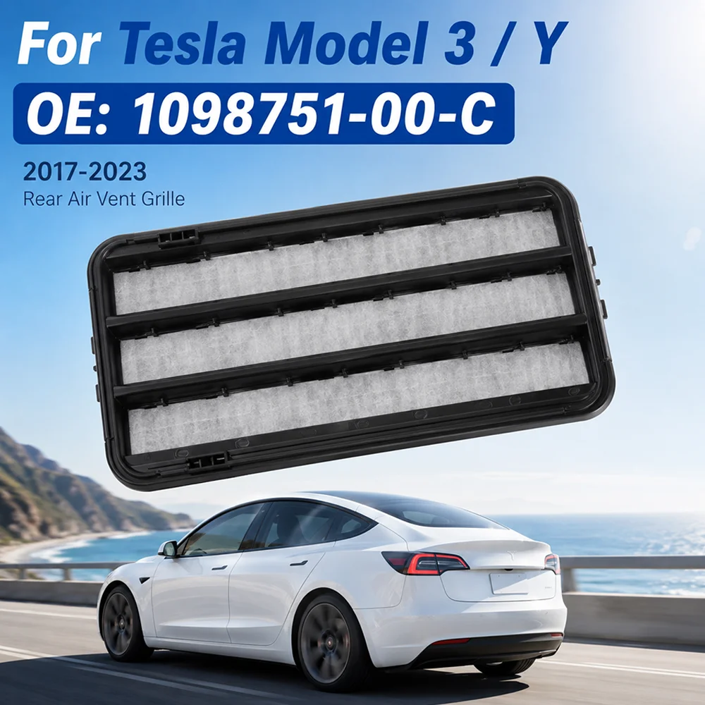 1098751-00-C 109875100C Air Extractor Cabin Ventilation Grille For Tesla Model 3 Model Y 2017 2018 -2023 Rear Fender Air Outlet
1098751-00-C 109875100C Air Extractor Cabin Ventilation Grille For Tesla Model 3 Model Y 2017 2018 -2023 Rear Fender Air Outlet