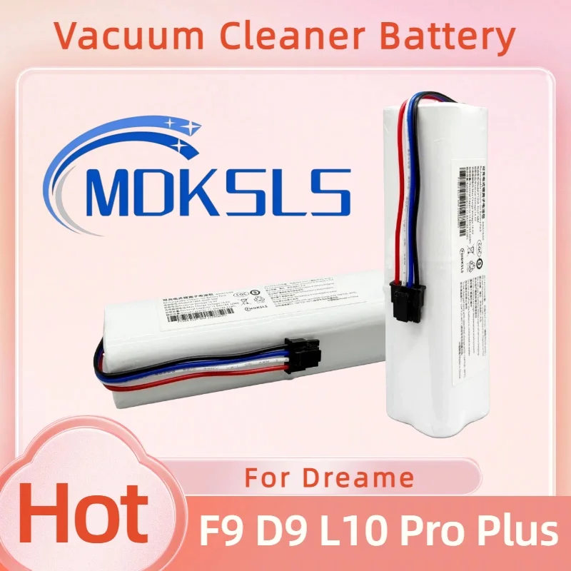 14.4V 9800mAh Li-Ion Replacement Battery for Dreame D9 F9 L10, D9 Pro, D9 MAX, D10 Plus, D10s, L10s Ultra Series Vacuum Cleaner.
14.4V 9800mAh Li-Ion Replacement Battery for Dreame D9 F9 L10, D9 Pro, D9 MAX, D10 Plus, D10s, L10s Ultra Series Vacuum Cleaner.