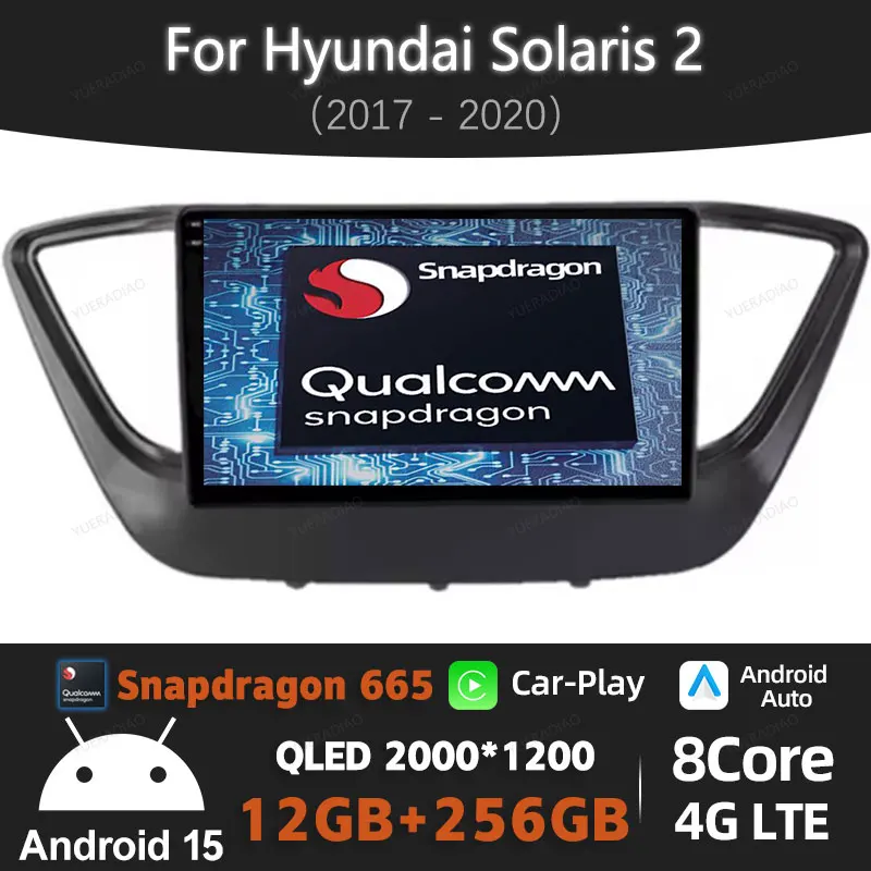 Android 15 Car Radio For Hyundai Solaris 2 Verna 2017 - 2020 Head Unit GPS NAVI 4G LTE 5G WIFI BT QLED Multimedia Video Player
Android 15 Car Radio For Hyundai Solaris 2 Verna 2017 - 2020 Head Unit GPS NAVI 4G LTE 5G WIFI BT QLED Multimedia Video Player