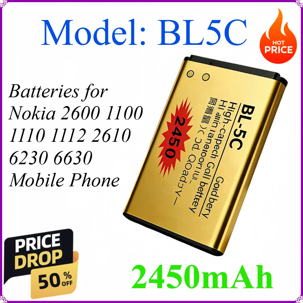 BL5C 3.7v 2450mAh Battery Rechargeable Li Ion Batteries BL5C for Nokia 2600 1100 1110 1112 2610 6230 6630 Mobile Phone BL-5C
BL5C 3.7v 2450mAh Battery Rechargeable Li Ion Batteries BL5C for Nokia 2600 1100 1110 1112 2610 6230 6630 Mobile Phone BL-5C