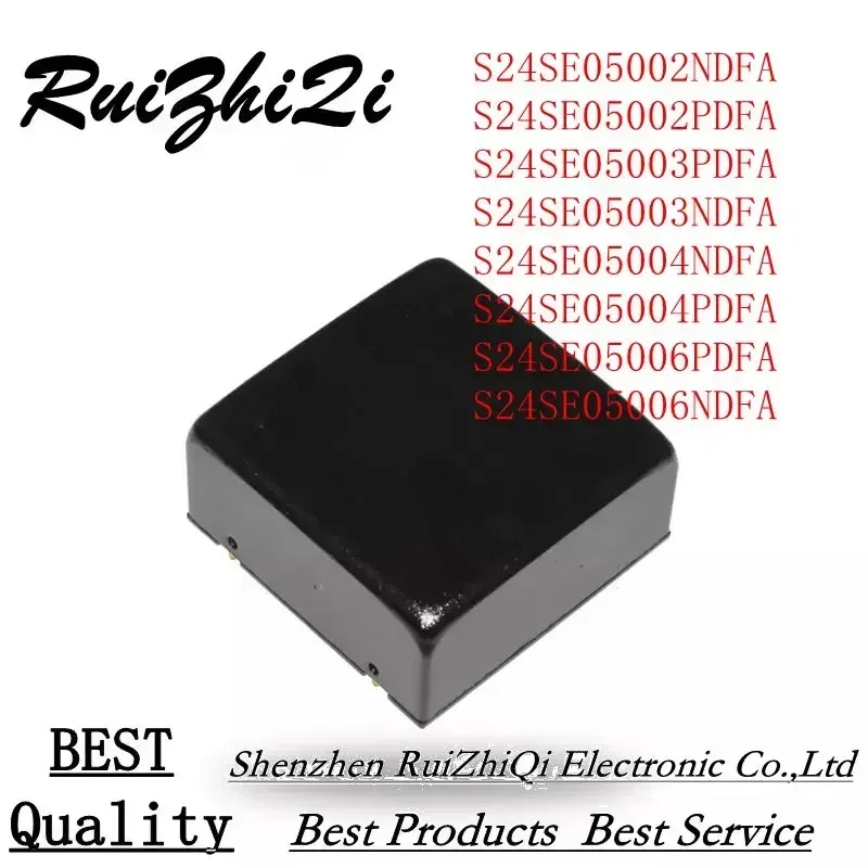10PCS/LOT SE24SE05002NDFA S24SE05002PDFA SE24SE05003NDFA S24SE05003PDFA SE24SE05004NDFA S24SE05004PDFA S24SE05006PDFA 05006NDFA
10PCS/LOT SE24SE05002NDFA S24SE05002PDFA SE24SE05003NDFA S24SE05003PDFA SE24SE05004NDFA S24SE05004PDFA S24SE05006PDFA 05006NDFA