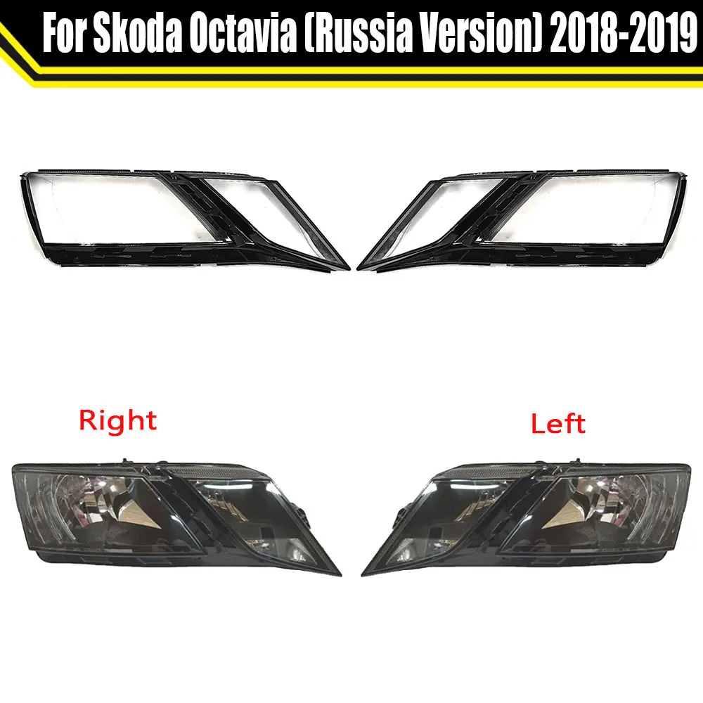 Clear Light Case For Skoda Octavia (Russia Version) 2018 2019 Car Front Headlight Cover Auto Headlamp Lampshade Lamp Shell
Clear Light Case For Skoda Octavia (Russia Version) 2018 2019 Car Front Headlight Cover Auto Headlamp Lampshade Lamp Shell