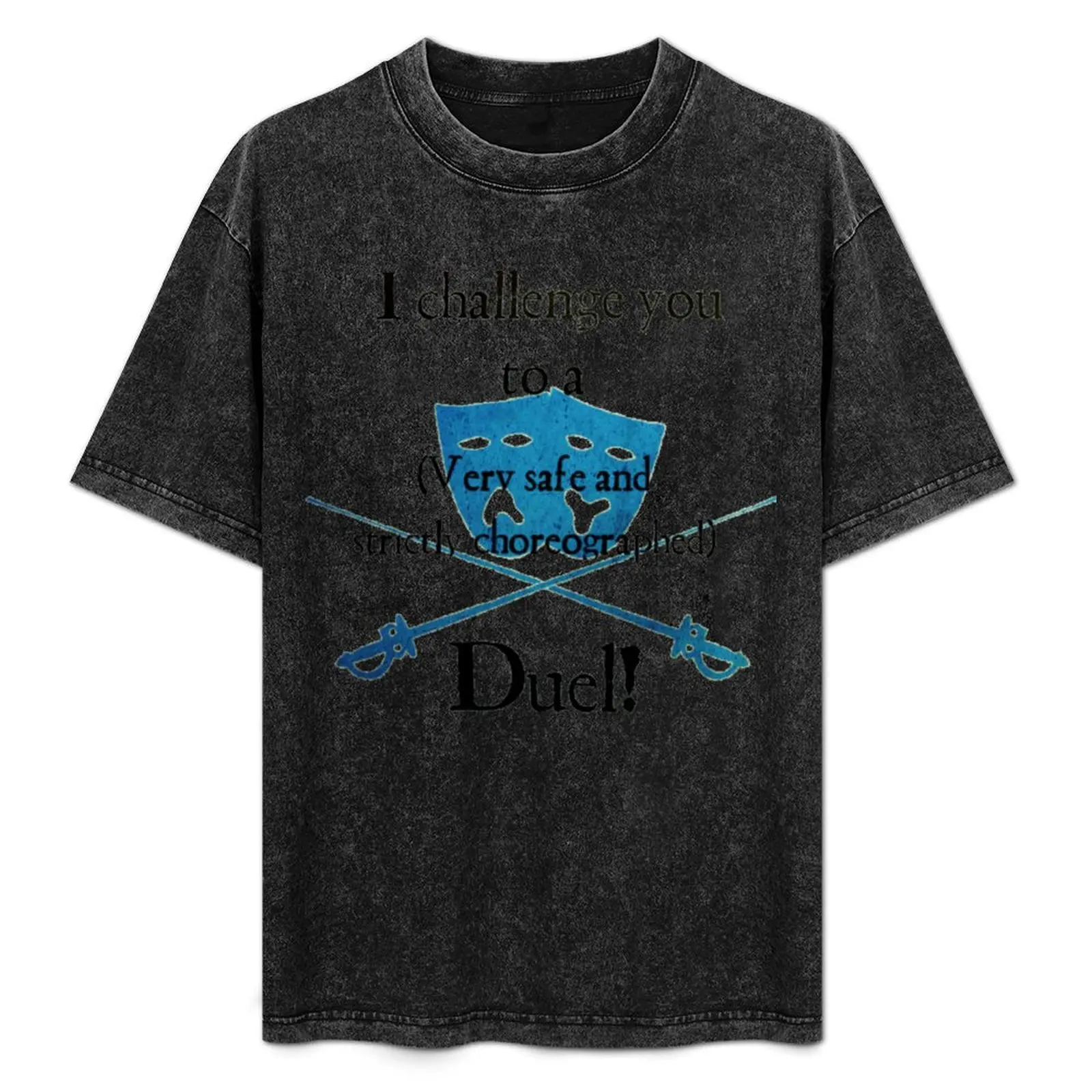 Stage Combat - a Duel! T-Shirt Modern Style Print T-Shirt
Stage Combat - a Duel! T-Shirt Modern Style Print T-Shirt