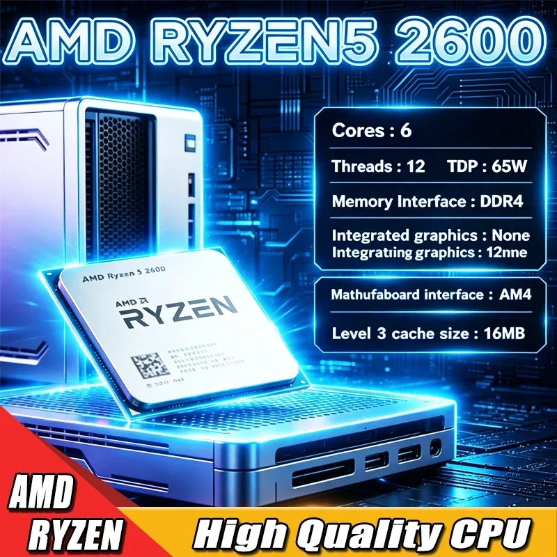 AMD Ryzen Ryzen 5 2600 R5 2600 CPU 6-Core 12-Thread 3.4GHz Unlocked Desktop Processor Socket AM4 Gaming CPU Without Package
AMD Ryzen Ryzen 5 2600 R5 2600 CPU 6-Core 12-Thread 3.4GHz Unlocked Desktop Processor Socket AM4 Gaming CPU Without Package