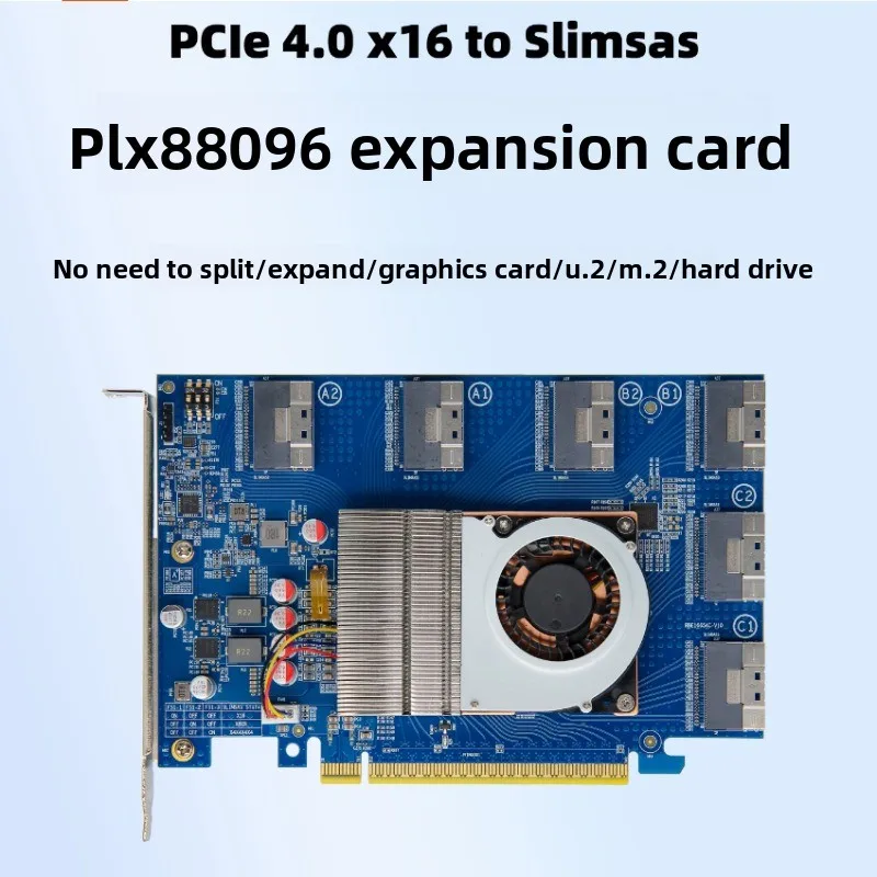 PLX88096 PCIe 4.0 X16 Expansion Card Non-Bifurcation SFF-8654 SlimSAS External GPU NVMe SSD Switch Adapter
PLX88096 PCIe 4.0 X16 Expansion Card Non-Bifurcation SFF-8654 SlimSAS External GPU NVMe SSD Switch Adapter