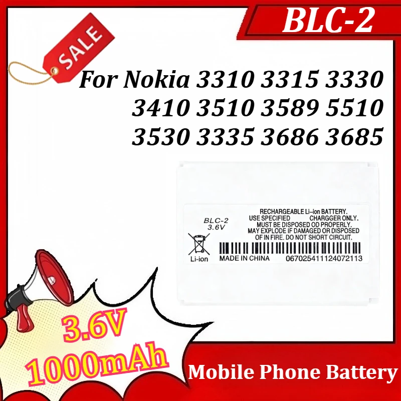 BLC-2 3.6V 1000mAh Mobile Phone Battery for Nokia 3310 3315 3330 3410 3510 3589 5510 3530 3335 3686 3685 Replacement Battery
BLC-2 3.6V 1000mAh Mobile Phone Battery for Nokia 3310 3315 3330 3410 3510 3589 5510 3530 3335 3686 3685 Replacement Battery