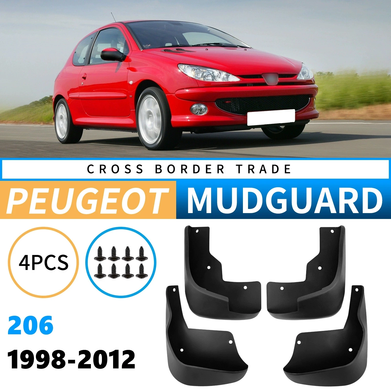4PCS Front Rear Wheel Mudguards For Peugeot 206 1998-2012 Sedan Touring Splash Guards Fender Mud Flaps Car Accessories
4PCS Front Rear Wheel Mudguards For Peugeot 206 1998-2012 Sedan Touring Splash Guards Fender Mud Flaps Car Accessories