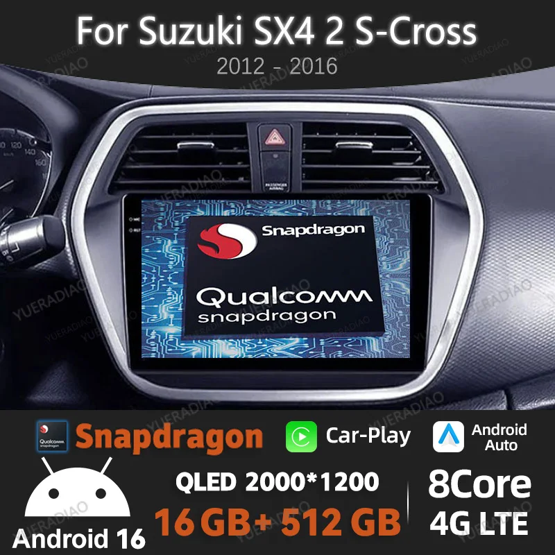 Android 16 Car Radio For Suzuki SX4 2 S-Cross 2012 - 2016 Multimedia Video Player GPS NAVI QLED Qualcomm 4G LTE 5G WIFI BT 2DIN
Android 16 Car Radio For Suzuki SX4 2 S-Cross 2012 - 2016 Multimedia Video Player GPS NAVI QLED Qualcomm 4G LTE 5G WIFI BT 2DIN